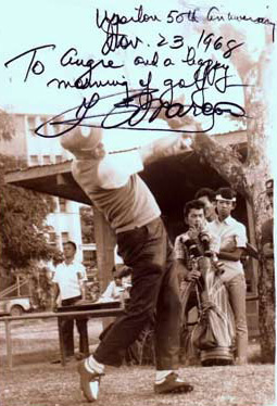 A photograph of Tito Angie golfing signed by Pres. Marcos, it says, ” To Angie and a happy morning of golf. F. Marcos” A photograph of Tito Angie golfing signed by Pres. Marcos, it says, ” To Angie and a happy morning of golf. F. Marcos”