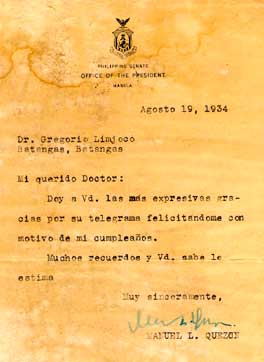 Letter written to Lolo Goyo from President Manuel L. Quezon thanking Lolo for sending him a telegram on his birthday.  Written on August 19, 1934